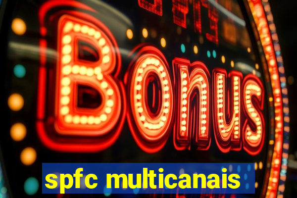 spfc multicanais